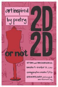 2d or not 2d - art inspired by poetry exhibit at sharon arts center, peterborough nh